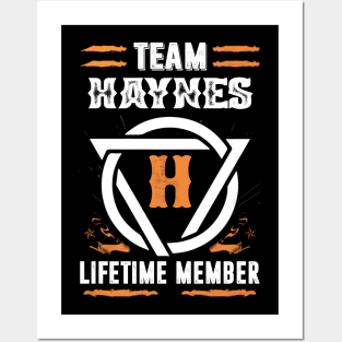 Team Haynes Lifetime Member Gift T-shirt Surname Last Name Posters and Art